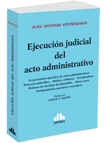 EJECUCIÓN JUDICIAL DEL ACTO ADMINISTRAT..